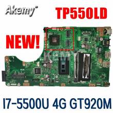 AKEMY NEW For Asus TP550LJ TP550LD TP550LN TP550L motherboard mainboard W/ I7-5500U 4G RAM GT920M-GPU 2024 - buy cheap