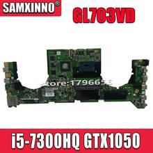 Akemy DABKNMB28A0 Laptop motherboard For Asus ROG Strix GL703VD GL703V original mainboard I5-7300HQ GTX1050 2024 - buy cheap