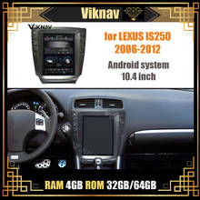 Reproductor multimedia de radio automático para LEXUS IS250, 2006, 2007, 2008-2011, 2012, pantalla vertical, navegación GPS, android, 10,4 pulgadas 2024 - compra barato