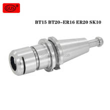 GUS High precision CNC tool holder BT15 BT20 ER16 GSK06 GSK10 high speed tool holder 2024 - buy cheap