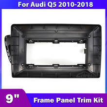 CarBar 9" Double Two 2 Din Car Radio Fascia For Audi Q5 2010-2018 Dash Dashboard Frame Panel Trim Kit Stereo 2024 - buy cheap