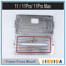 one set LCD Bezel Frame glass Press holding Laminating mould Mold for iphone 11 pro max promax touch screen Protecting Repairing 2024 - buy cheap