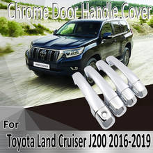 for Toyota Land Cruiser J200 200 Roraima facelift 2016~2019 Stickers Decoration Chrome Door Handle Cover Refit Car Accessorie 2024 - buy cheap