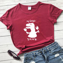 Wino Saur 100% Cotton T-shirt Women's Dinosaur Drinking Tshirt Funny Wine Lover Gift Top Tee Dropshipping 2024 - buy cheap