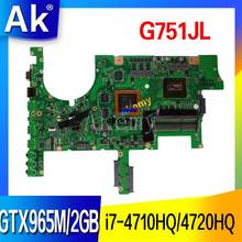 G751JL Motherboard For Asus G751JY G751JT G751JL G751J G751 Laptop Mainboard HM86 i7-4710HQ/4720HQ GTX965M 2GB 2024 - compre barato