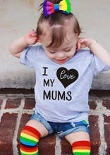 2022 I Love My Mums T-shirt Kids Baby Boys Girls Clothes Tee Two Mums LGBT Same Sex Parents Unisex Tops Tee Perfect for Pride 2024 - buy cheap