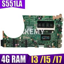 Akemy For ASUS S551LB S551LA S551LN S551L Vivobook Laptop motherboard REV2.2 Test motherboard work 100% 4G RAM i3 i5 i7 CPU 2024 - buy cheap