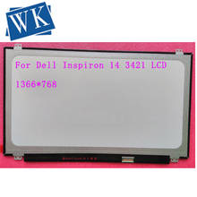 Replacement For Dell Inspiron 14 3421 Matrix for Laptop 14.0" 40PIN LCD Screen LED Display Panel Monitor Spare part 2024 - buy cheap