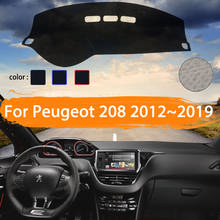 Capa para painel do carro para peugeot, 208, 2012 ~ 2019, proteção contra o sol, interior automotivo, 2013, 2014, 2015 2024 - compre barato