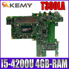 Akemy-placa base T300LA para ordenador portátil ASUS T300LA T300L, original, 4GB-RAM, I5-4200U 2024 - compra barato