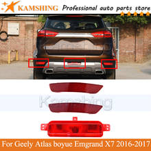 Kamshing Rear bumper Fog light For Geely Atlas boyue Emgrand X7 2016-2017 Tail lamp Reflector light Stop lamp Brake Lamp Light 2024 - buy cheap