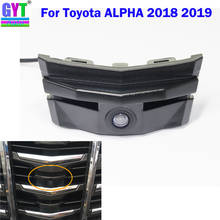Cámara de visión frontal para coche, Kit de aparcamiento impermeable, CCD HD, para Toyota ALPHA 2018, 2019 2024 - compra barato