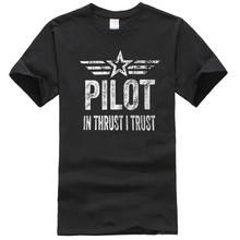 Pilot In Thrust I Trust T-Shirt Funny Pilot Tee Shirt 2024 - buy cheap