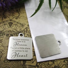 10pcs--"Because someone I love is in heaven ..."stainless steel charms 5 styles for choosing DIY Charms for necklace bracelets 2024 - buy cheap