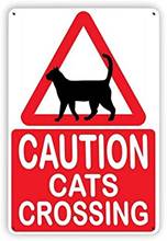 Caution Cats Crossing Vintage Metal Tin Signs, Retro Style Sign Wall Art Plaque Decoration Mural Funny Gifts for Coffee Bar 2024 - buy cheap