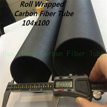 104MM x 100MM  Carbon Fiber Tube  Matt  3k 500MM Long with 100% full carbon, (Roll Wrapped) Quadcopter Hexacopter Model  104*100 2024 - buy cheap