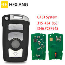 HE Xiang-llave remota de coche para BMW serie 7, E65, E66, E67, E68, 745i, 750i, CAS1, ID46, PCF7944, Chip 315, 434, 868 Mhz, reemplaza la llave de coche inteligente 2024 - compra barato