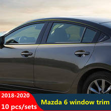 Ceyusot capa para janela de carro mazda 6 2018, 2019 20 mazda6, kit de modificação da janela do carro, acessórios pretos, 10 peças 2024 - compre barato