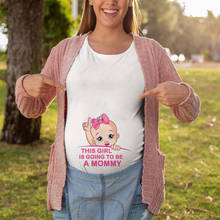 Esta menina vai ser uma mamãe grávida, camiseta de maternidade para as mulheres grávidas, roupas para a mamãe, camiseta estampa engraçada de gravidez 2024 - compre barato