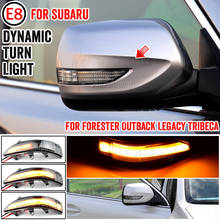 Динамический указатель поворота, светодиодный индикатор бокового зеркала заднего вида, повторитель, лампа для Subaru Forester 2011-2013 Outback Legacy Tribeca 2024 - купить недорого