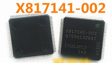 New  1pcs X817141  X817141-002  TQFP100 2024 - buy cheap