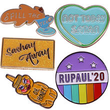 RuPaul D R Themed BroochNot Today Satan Badge Sashay Away Enamel PIn  LGBTQ Jewelry 2024 - buy cheap