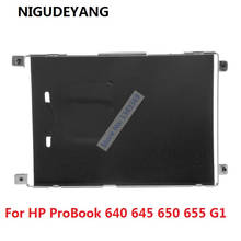 NIGUDEYANG New for HP ProBook 640 645 650 655 G1 SATA HDD SSD 2.5 Hard Drive Bracket Caddy Frame 2024 - buy cheap