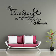 Calcomanías de vinilo para pared de dormitorio, calcomanías con frase de cada historia de amor es hermosa, decoración de dormitorio 2024 - compra barato