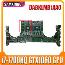 Akemy-placa base para ordenador portátil, placa base para portátil con i7-7700HQ y GTX1060 GPU, GL503V, GL503VD, FX503VD, FX503VM, GL503GE, GL503G 2024 - compra barato