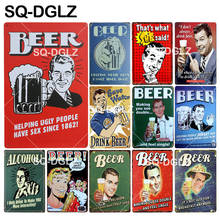 Letrero de lata de cerveza para decoración de pared, placa de Metal Vintage para Bar, Pub, arte metálico, SQ-DGLZ 2024 - compra barato