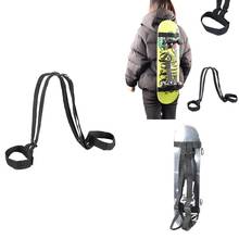 Universal Skateboard Shoulder Carrier Longboard Backpack Belt for Snowboard Deck 2024 - buy cheap