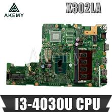 Akemy For Asus X302 X302L X302LJ X302LA Laotop Mainboard X302LA Motherboard with I3-4030U CPU 2024 - buy cheap