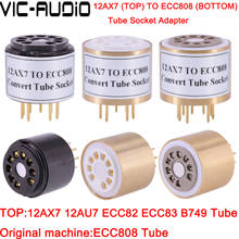 1 шт. 12AX7 ECC83 (12AU7) (сверху) в ECC808 (снизу) 9 контактов в 9 контактов трубка DIY звуковая вакуумная трубка адаптер розетка конвертер Бесплатная доставка 2024 - купить недорого