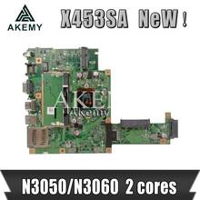 Akemy X453SA материнская плата для ноутбука Asus X453S X453SA X453 F453S материнская плата Тест 100% OK N3050/N3060 2 ядра 2024 - купить недорого