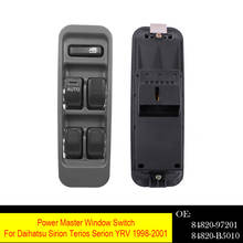 Electric Master Power Window Switch Button For Daihatsu Sirion Terios Serion YRV 1998-2001 Left Hand Drive 84820-97201 2024 - buy cheap