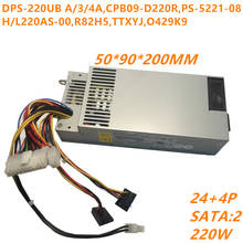 New Original PSU For Acer ITX AXC105 A1110X XC100  220W Power Supply DPS-220UB 3A DPS-220UB 4A CPB09-D220R PS-5221-08 H220AS-00  2024 - buy cheap