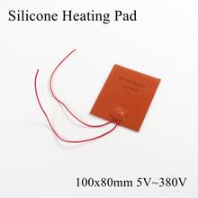 100x80mm 5V 12V 24V 36V 48V 110V 220V 380V Silicone Heating Pad Rubber Heat Mat Heated Bed Plate Flexible Waterproof 3D Printer 2024 - buy cheap