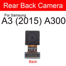 Задняя камера для Samsung Galaxy A3 2015 A300 основная задняя большая камера Модуль гибкий кабель Запасные Запчасти 2024 - купить недорого