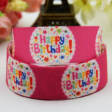 22mm,25mm,38mm,75mm Happy Birthday Cartoon Printed grosgrain ribbon party decoration DIY Hairbow 10 Yards X-00993 2024 - buy cheap