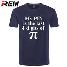 REM 100% cotton pai math print men T shirt casual shortl sleeve funny men t shirt cool o-neck math t-shirt mens tee shirts 2024 - buy cheap