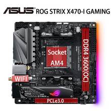 Socket am4 asus rog strix X470-I placa-mãe de jogos amd 2200g 2400g 2600x hdmi-compatível com mesa ddr4 x470 placa-m ães mini-itx 2024 - compre barato