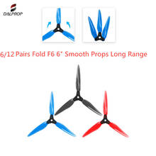6/12 Pairs Dalprop Fold F6 6inch DIY Smooth Props Long Range Folding Propeller for FPV Racing Drone Multirotor RC Parts Accs 2024 - buy cheap