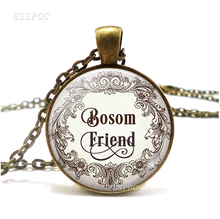 Bosom Friend Anne of Green Gables Quote Best Friend Necklace Pendant Retro Style Literary Glass Necklace Pendant 2024 - buy cheap