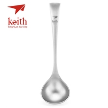 Keith Titanium Soup Spoon New Thicken Outdoor Camping Hiking Travel Spoon Dinner Tableware 2024 - buy cheap