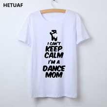HETUAF-Camiseta gráfica divertida para Mujer, camiseta informal de moda con estampado de I Can't Keep Calm Dance, ropa para Mujer 2024 - compra barato