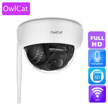 OwlCat беспроводная домашняя купольная ip-камера 1080 P внутренняя Full HD безопасность WiFi ip-камера с аудио микрофоном SD слот для памяти Onvif 2024 - купить недорого