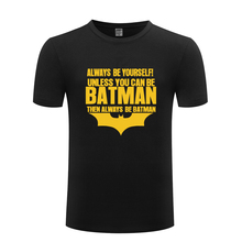 Мужская футболка с коротким рукавом Always Be Batman, хлопковая Повседневная футболка с круглым вырезом, новинка 2018 2024 - купить недорого