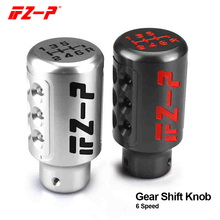 FZ-P Universal Gear shift knob 6 speed handle pomo palanca cambio pommeau levier de vitesse vites topuzu for auto 2024 - buy cheap