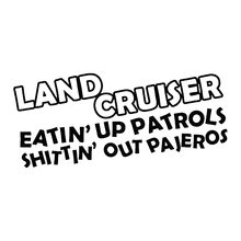 Pegatina de Land Cruiser Eating Up Patrol PAJERO, calcomanía de 15x7cm, 4x4, 4wd, citas divertidas de humor, calcomanías de decoración de coche 2024 - compra barato