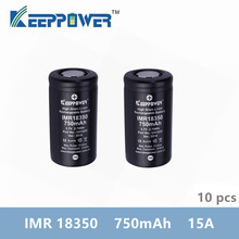 10 pcs KeepPower  IMR 18350 battery IMR18350 750mAh 15A max discharge li-ion high drain battery 3.7V drop shipping Original 2024 - buy cheap